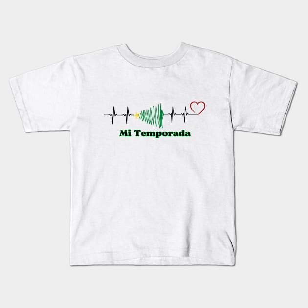 My Season-Mi Temporada Kids T-Shirt by PeepThisMedia